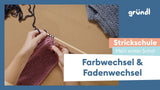 11. Farbwechsel & Fadenwechsel
