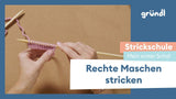 9. Rechte Maschen stricken