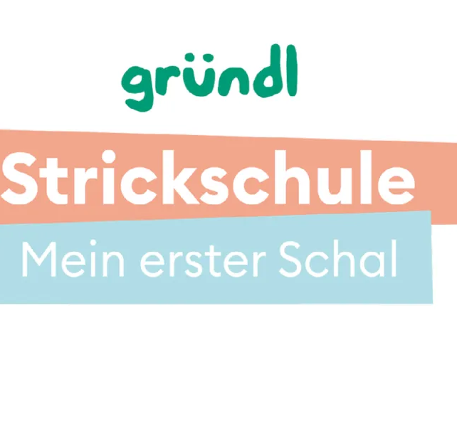 Warum wir die Gründl Strickschule ins Leben gerufen haben?